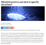 Which biometrics are best in specific situations?